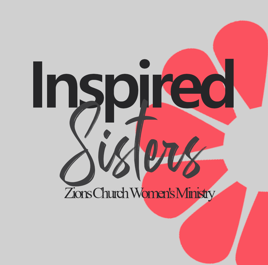 inspired sisters womens ministry of zions church
